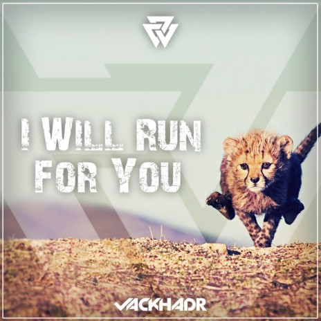 I Will Run For You | Boomplay Music