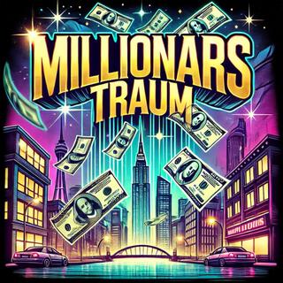 Millionärs Traum lyrics | Boomplay Music