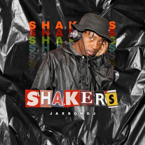 Shakers | Boomplay Music