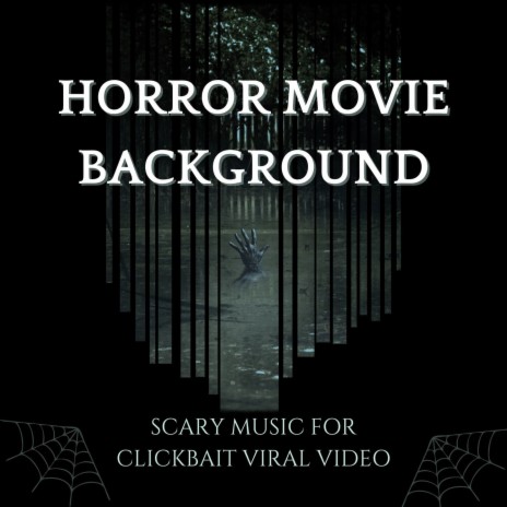 Scary Music for Clickbait Viral Video