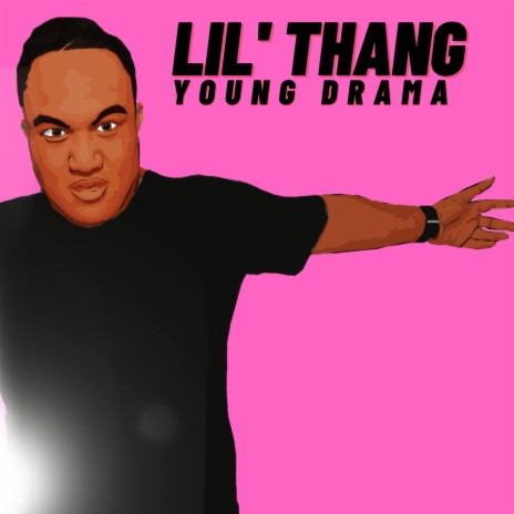 LIL' THANG | Boomplay Music