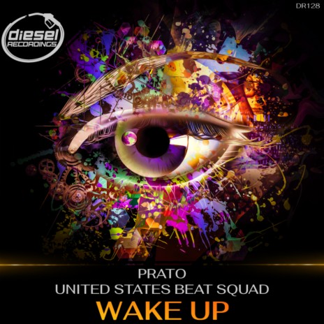Wake Up (Original Mix) ft. United States Beat Squad