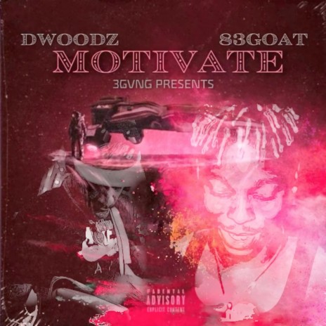 Motivate ft. 83Goat | Boomplay Music
