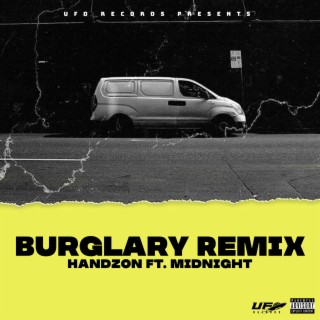 Burglary (Remix)