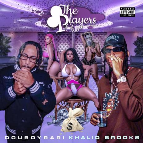 Back2ThaBasics ft. Douboyrari & Khalid Brooks | Boomplay Music