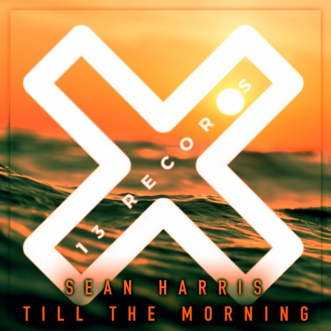 Till The Morning (Radio Mix) | Boomplay Music