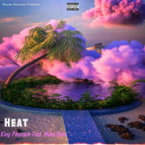 Heat ft. Mina Bina | Boomplay Music
