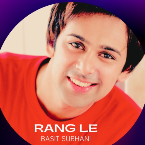 Rang Le | Boomplay Music