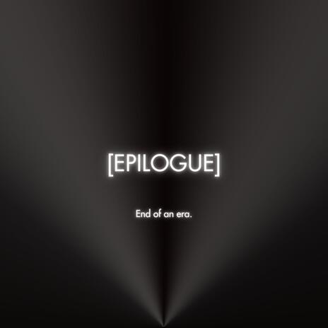 Epilogue | Boomplay Music