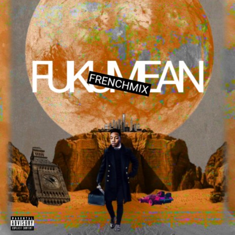 Fukumean (FRENCHMIX) | Boomplay Music