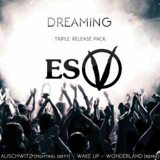 Dreaming Triple Release Pack