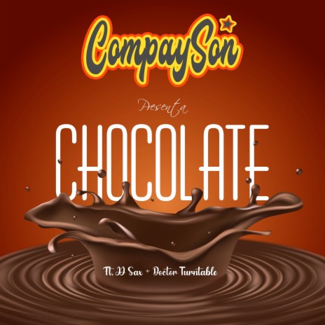 Chocolate ft. JJ Sax & Doctor Turntable | Boomplay Music