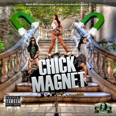 Chick Magnet (Single) ft. Blast | Boomplay Music