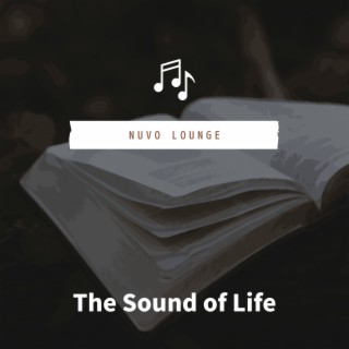 The Sound of Life