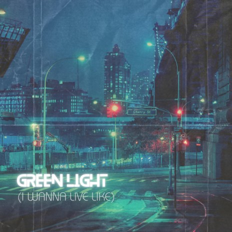 Green Light | Boomplay Music