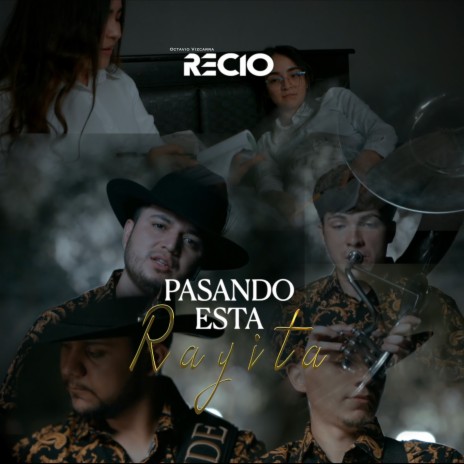 Pasando Esta Rayita | Boomplay Music