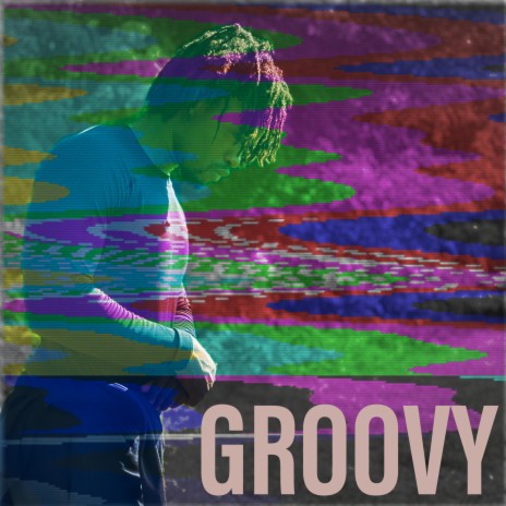 GROOVY | Boomplay Music