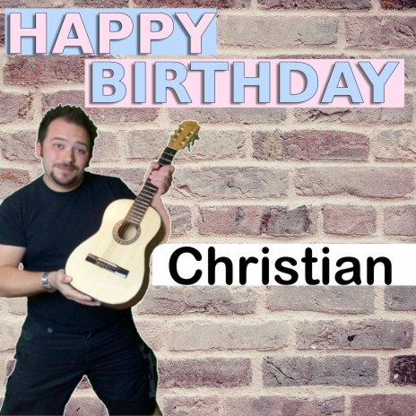 Happy Birthday Christian mit Ansage