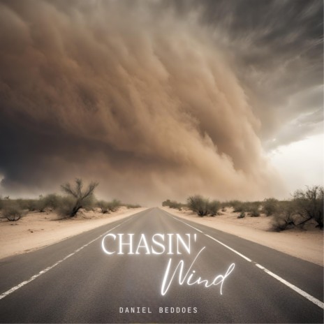 Chasin' Wind | Boomplay Music