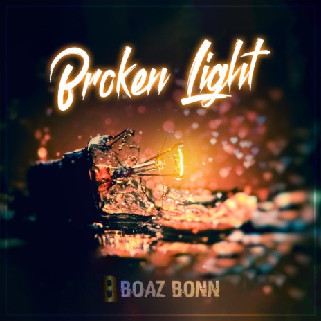 Broken Light | Boomplay Music