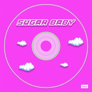 Sugar Baby lyrics | Boomplay Music