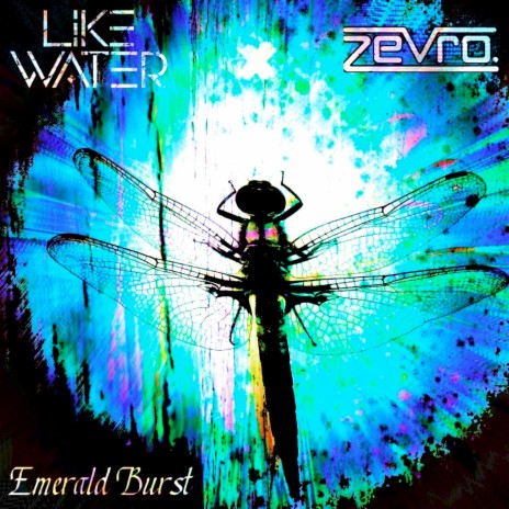 Emerald Burst ft. Zevro | Boomplay Music