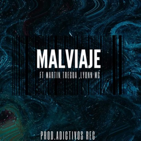 Malviaje ft. Martin tregua & Lyonn Mc | Boomplay Music