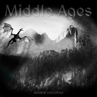 Middle Ages, Vol. 2