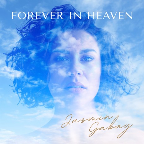 Forever in Heaven | Boomplay Music