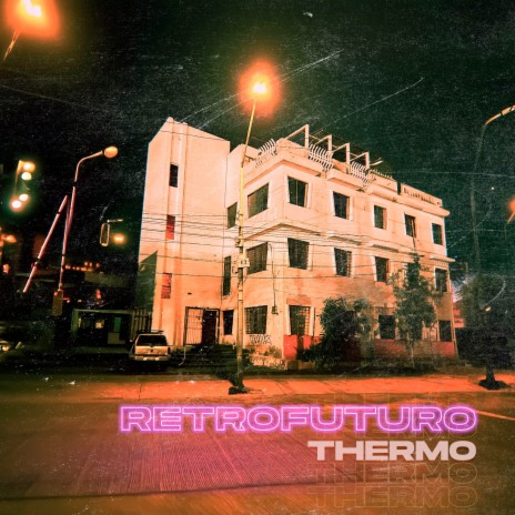 Retrofuturo | Boomplay Music