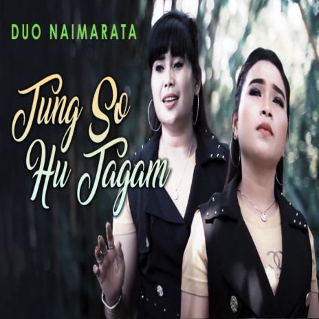 Tung So Hutagam | Boomplay Music