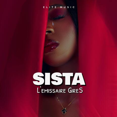 Sista | Boomplay Music