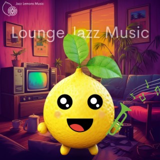 Lounge Jazz Music