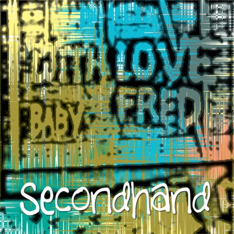 Secondhand | Boomplay Music