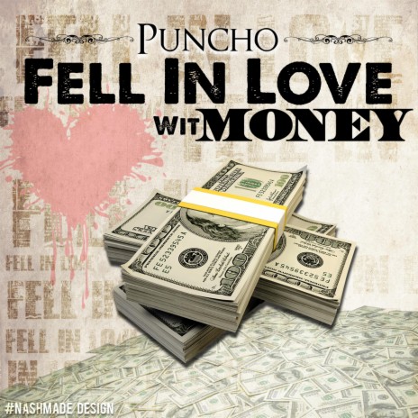 Fell In Love Wit Money | Boomplay Music