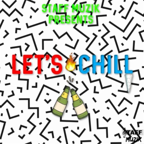 Let's Chill (Interlude)