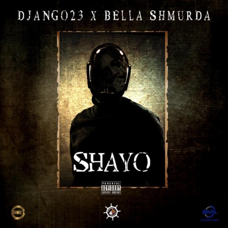 SHAYO ft. Bella Shmurda | Boomplay Music
