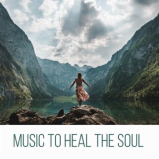 Music to Heal the Soul