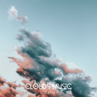 Clouds Music, Vol. 9