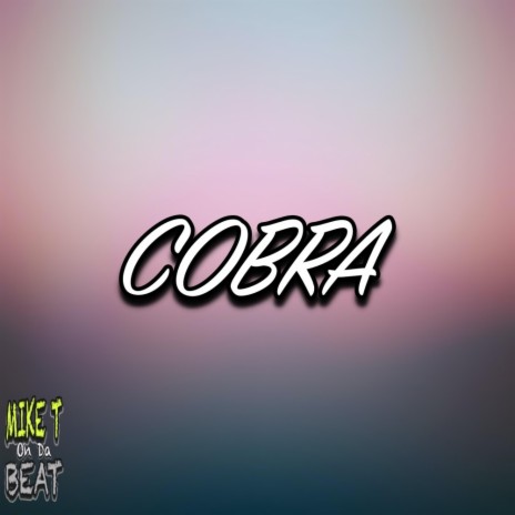 COBRA | Boomplay Music