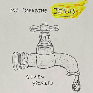 My Dopamine Jesus