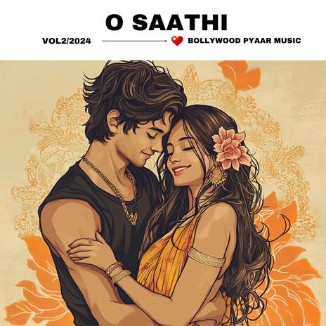 O Saathi | Boomplay Music