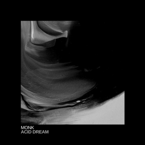 Acid Dream | Boomplay Music