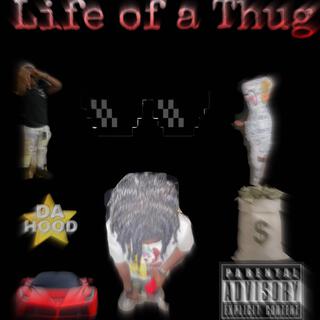 Life of a thug (ep)