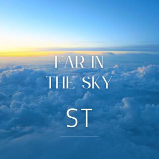 Far in the sky