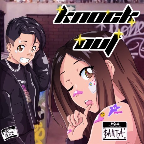 Knock Out ft. $anta | Boomplay Music