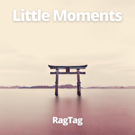 Little Moments | Boomplay Music