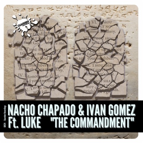 The Commandment (Extended Mix) ft. Ivan Gomez & Luke