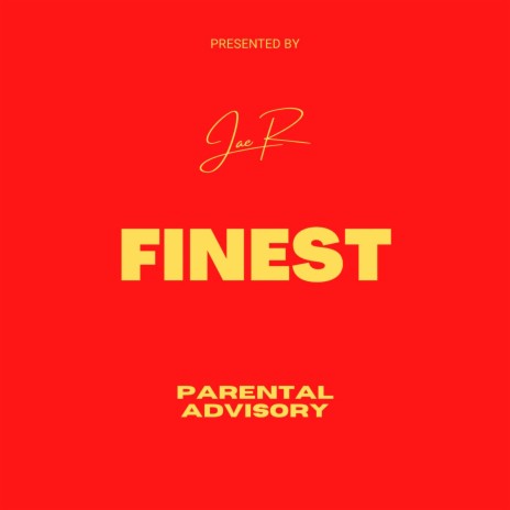 FINEST | Boomplay Music