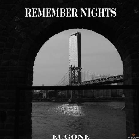 Remember Nights | Boomplay Music